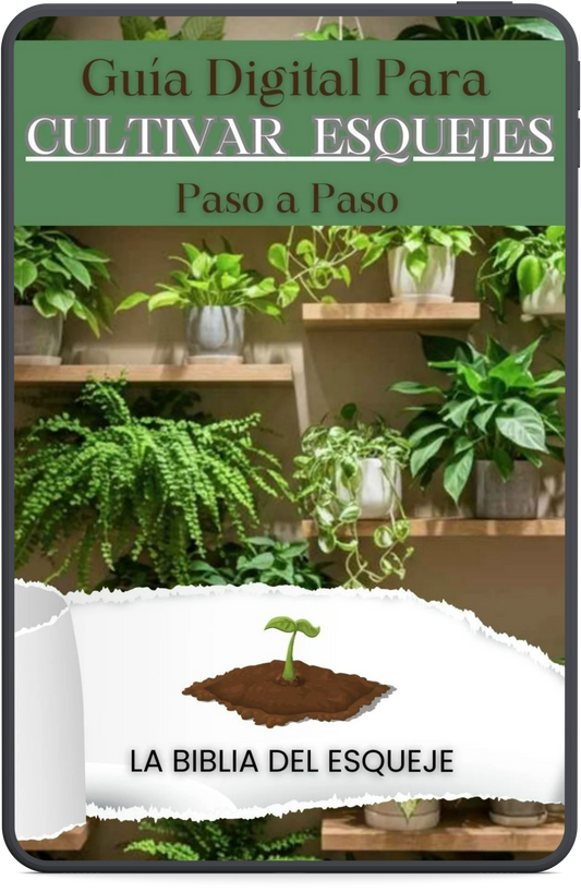 La Biblia del Esqueje + 5 BONUS GRATIS
